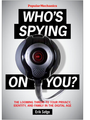 cover image of Popular Mechanics Who's Spying On You?